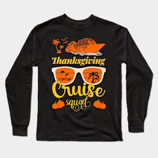 Thanksgiving Cruise Squad Family Matching 2023 Long Sleeve T-Shirt